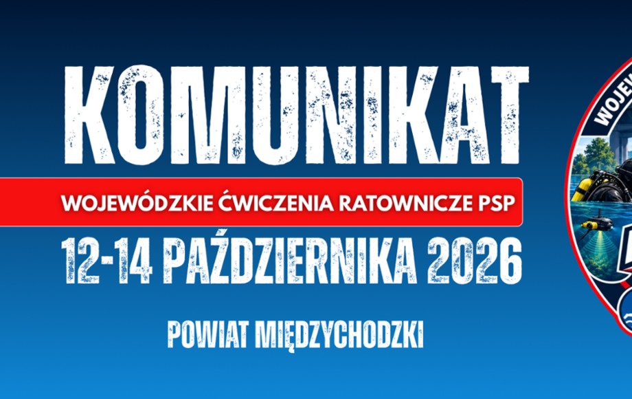 Ćwiczenia ratownicze MIĘDZYWODZIE 2026 w powiecie międzychodzkim